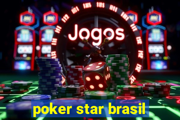 poker star brasil